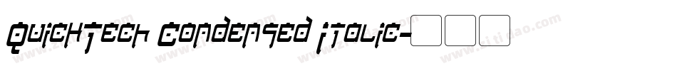 QuickTech Condensed Italic字体转换